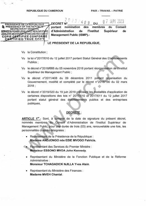 Image de Politique. Paul Biya a nommé les membres du Conseil d'administration de l'Institut supérieur de management public (Ismp) par décret présidentiel. Ces représentants de divers ministères et de la présidence de la République assumeront un mandat de trois ans, renouvelable une fois. Il s'agit d'une décision qui suscite des interrogations quant à son impact sur la gestion et l'orientation de l'Ismp. Que pensez-vous de cette nouvelle équipe ? Lire le décret présidentiel